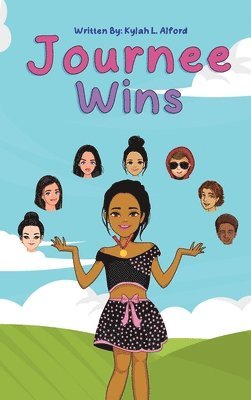 Kylah L Alford - Journee Wins, Inbunden