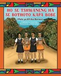 Ho Se Tshawaneng Ha Se Bothoto Kapa Bobe