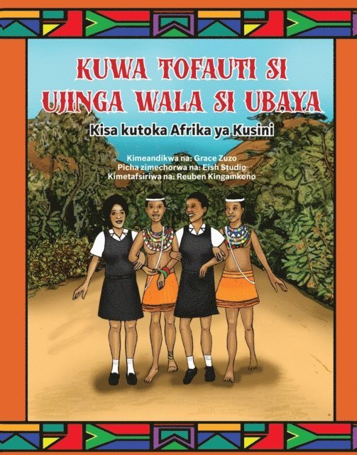 Grace Zuzo - Kuwa Tofauti Si Ujinga Wala Si Ubaya, E-bok