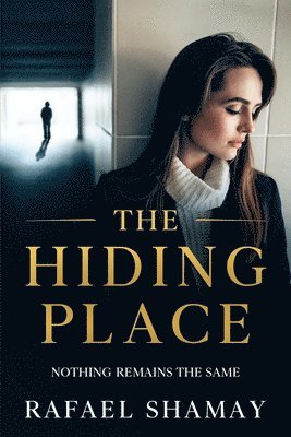 Rafael Shamay - Hiding Place, Häftad. Tillgänglighet: Lägg i varukorg