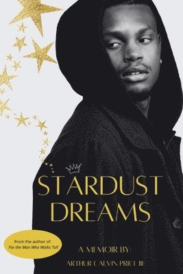 Arthur Calvin Price - Stardust Dreams, Häftad