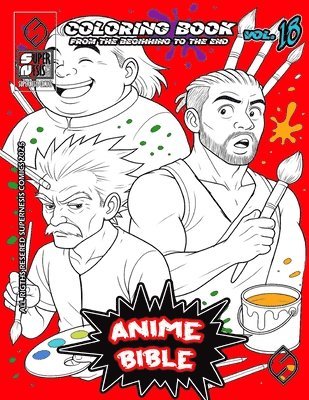 Javier Ortiz, Antonio Soriano - Anime Bible From The Beginning To The End Vol. 18, Häftad