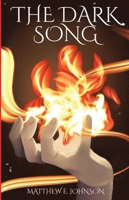 Matthew E Johnson, Nicole Carvagno - Dark Song, Häftad