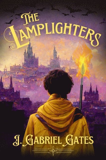 J. Gabriel Gates - Lamplighters, E-bok