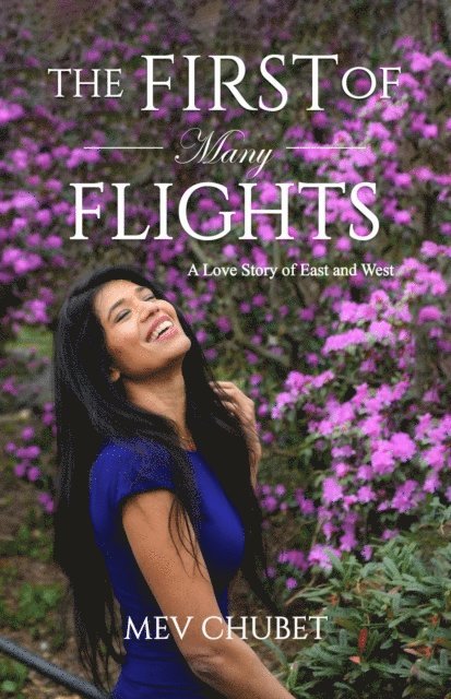 Mev Chubet - First of Many Flights, E-bok