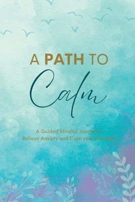 Path to Calm