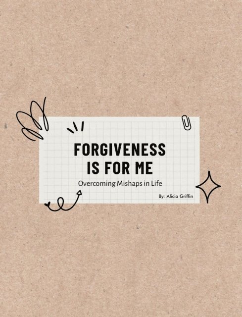 Alicia Griffin - FORGIVENESS IS FOR ME, E-bok