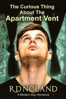 R D Noland - Curious Thing about the Apartment Vent, Häftad. Tillgänglighet: Lägg i varukorg