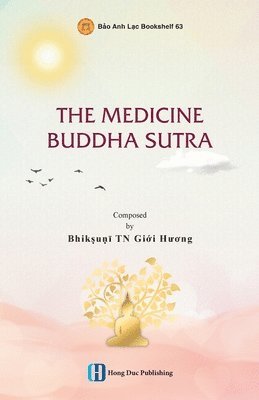 Giới Hương Bhikkhunī - Medicine Buddha Sutra, Häftad. Tillgänglighet: Lägg i varukorg