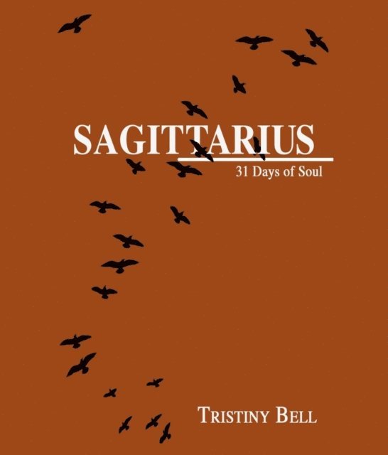 Tristiny Bell - Sagittarius, E-bok