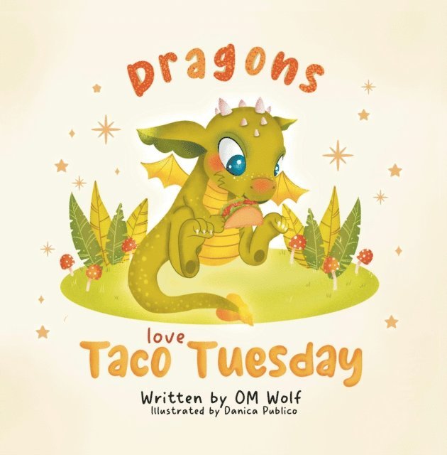 OM WOLF - Dragons Love Taco Tuesday, E-bok. Tillgänglighet: Lägg i varukorg