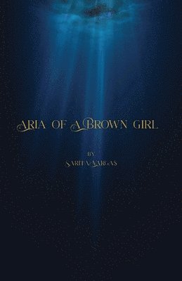 Aria of a Brown Girl