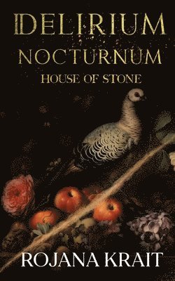 Rojana Krait - House of Stone, Häftad. Tillgänglighet: Lägg i varukorg