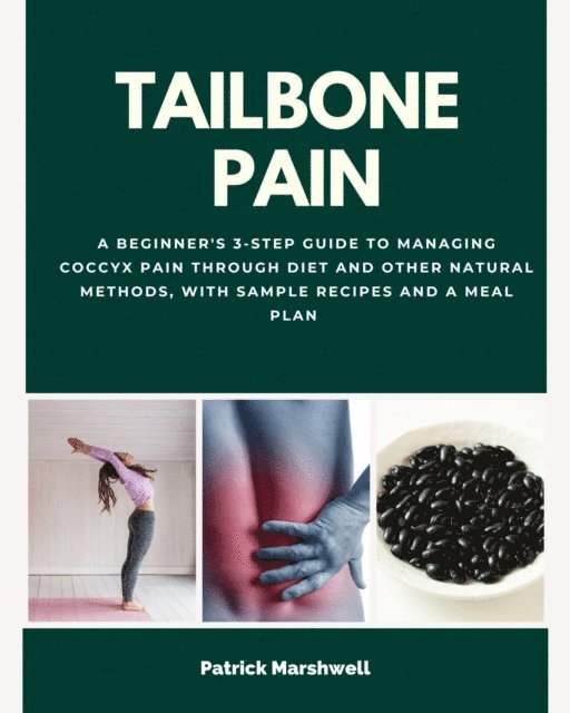 Patrick Marshwell - Tailbone Pain, E-bok