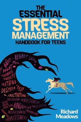 Richard Meadows - Essential Stress Management Handbook for Teens, Häftad