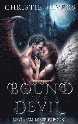 Bound to a Devil (Devil Family, Book 1)