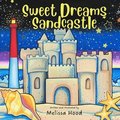 Sweet Dreams Sandcastle