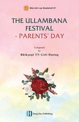 Giới Hương Bhikkhunī - Ullambana Festival - Parents' Day, Häftad. Tillgänglighet: Lägg i varukorg