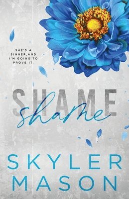 Skyler Mason - Shame, Häftad