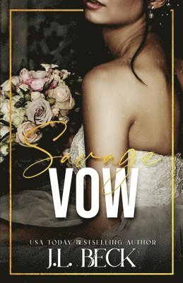 J L Beck - Savage Vow, Häftad