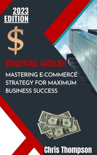 Chris Thompson - Digital Gold, E-bok