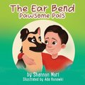 Ear Bend