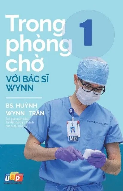 PGS. BS. Huynh Wynn Tran - Trong phòng chờ với Bác sĩ Wynn - Tập 1, E-bok. Tillgänglighet: Lägg i varukorg