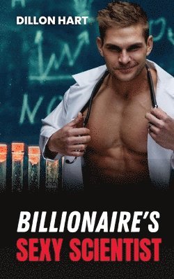 Dillon Hart - Billionaire's Sexy Scientist, Häftad. Tillgänglighet: Lägg i varukorg