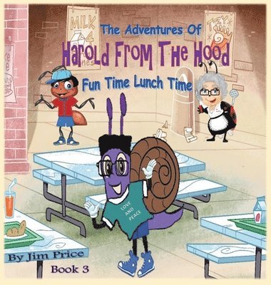 Jim Price - Adventures of Harold from the Hood, Inbunden. Tillgänglighet: Lägg i varukorg
