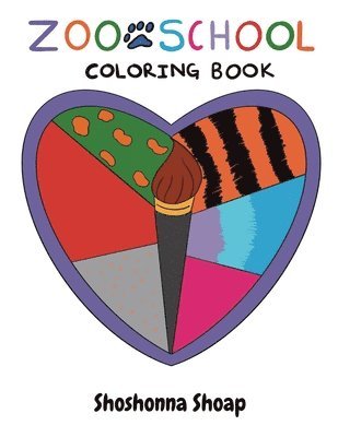 Shoshonna Shoap - Zoo School Coloring Book, Häftad. Tillgänglighet: Lägg i varukorg