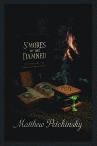 S'mores of the Damned