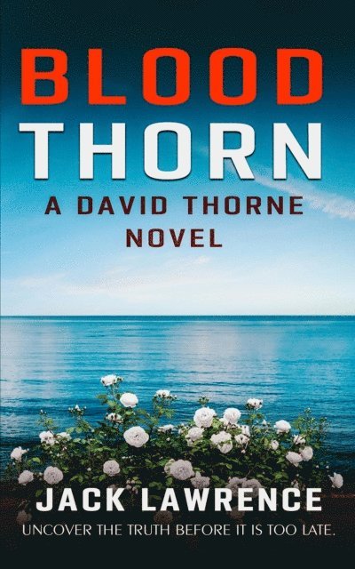 Jack Lawrence - Blood Thorn, E-bok