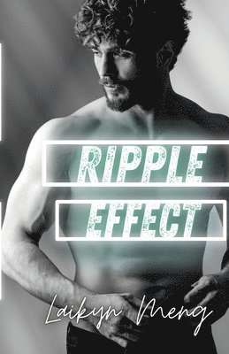 Laikyn Meng - Ripple Effect, Häftad. Tillgänglighet: Lägg i varukorg