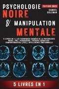 Psychologie Noire Et Manipulation Mentale