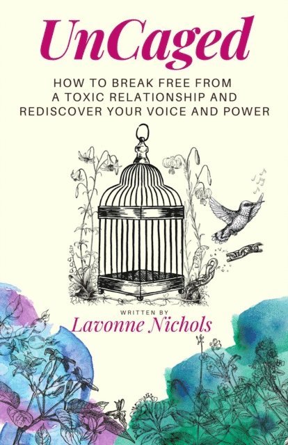 Lavonne Nichols - UnCaged, E-bok. Tillgänglighet: Lägg i varukorg