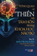 T?ng Quan V? Thi?n V� T�m H?n Trong Khoa H?c N�o B? (revised edition)