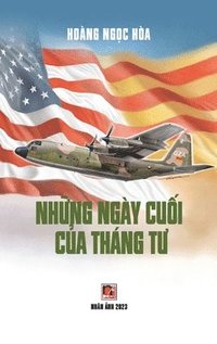Nh?ng Ng?y Cu?i C?a Th?ng T? (hardcover - color50)