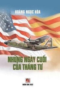 Nh?ng Ng?y Cu?i C?a Th?ng T? (hardcover - color70)