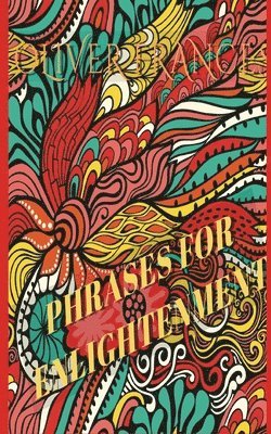 Oliver Frances - Phrases for Enlightenment, Häftad