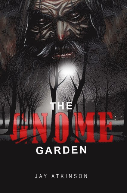 Jay Atkinson - Garden Gnome, E-bok