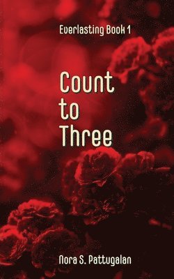 Nora S Pattugalan - Count to Three, Häftad