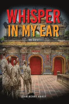 John Henry Hardy - Whisper In My Ear Volume 3 of 3, Häftad. Tillgänglighet: Lägg i varukorg
