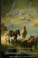 Savannah McCann - Long Live Cowboys, Häftad