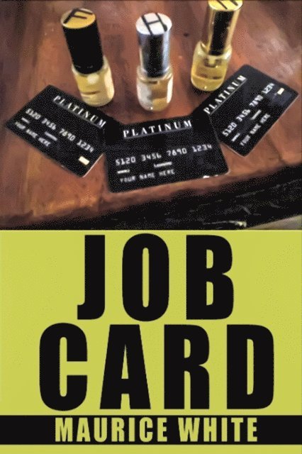 Maurice White - JOB CARD, E-bok