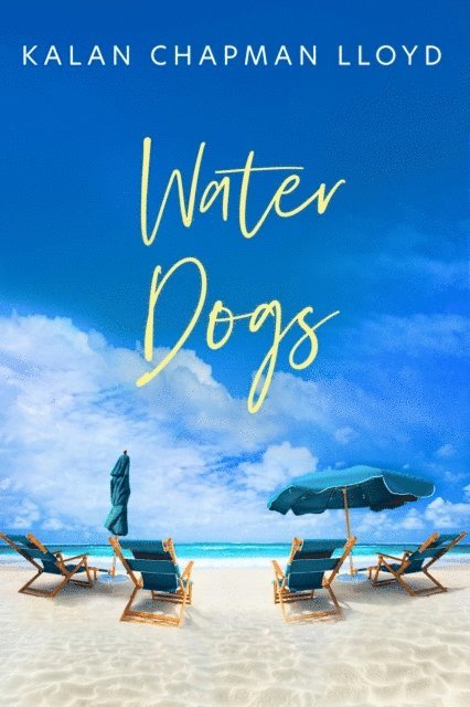 Kalan Chapman Lloyd - Water Dogs, E-bok. Tillgänglighet: Lägg i varukorg