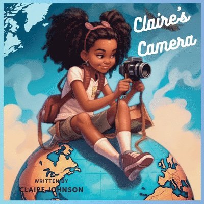 Claire Johnson - Claire's Camera, Häftad