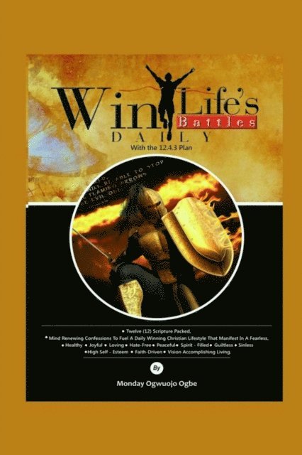 Ambassador Monday O Ogbe - Win Life's Battles Daily - 12.4.3 Plan, E-bok