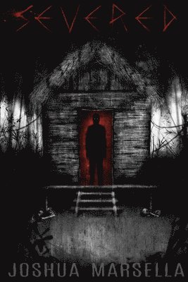 Joshua Marsella - Severed, Häftad. Tillgänglighet: Lägg i varukorg