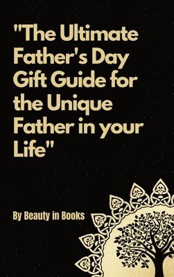 Beauty in Books - Ultimate Father's Day Gift Guide, Inbunden. Tillgänglighet: Lägg i varukorg
