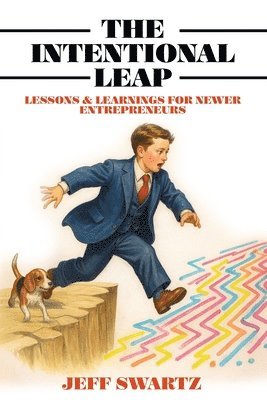 Jeff Swartz - Intentional Leap, Häftad